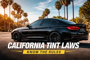 Read more about the article California Tint Laws: Legal Limits, VLT Rules, and Penalties