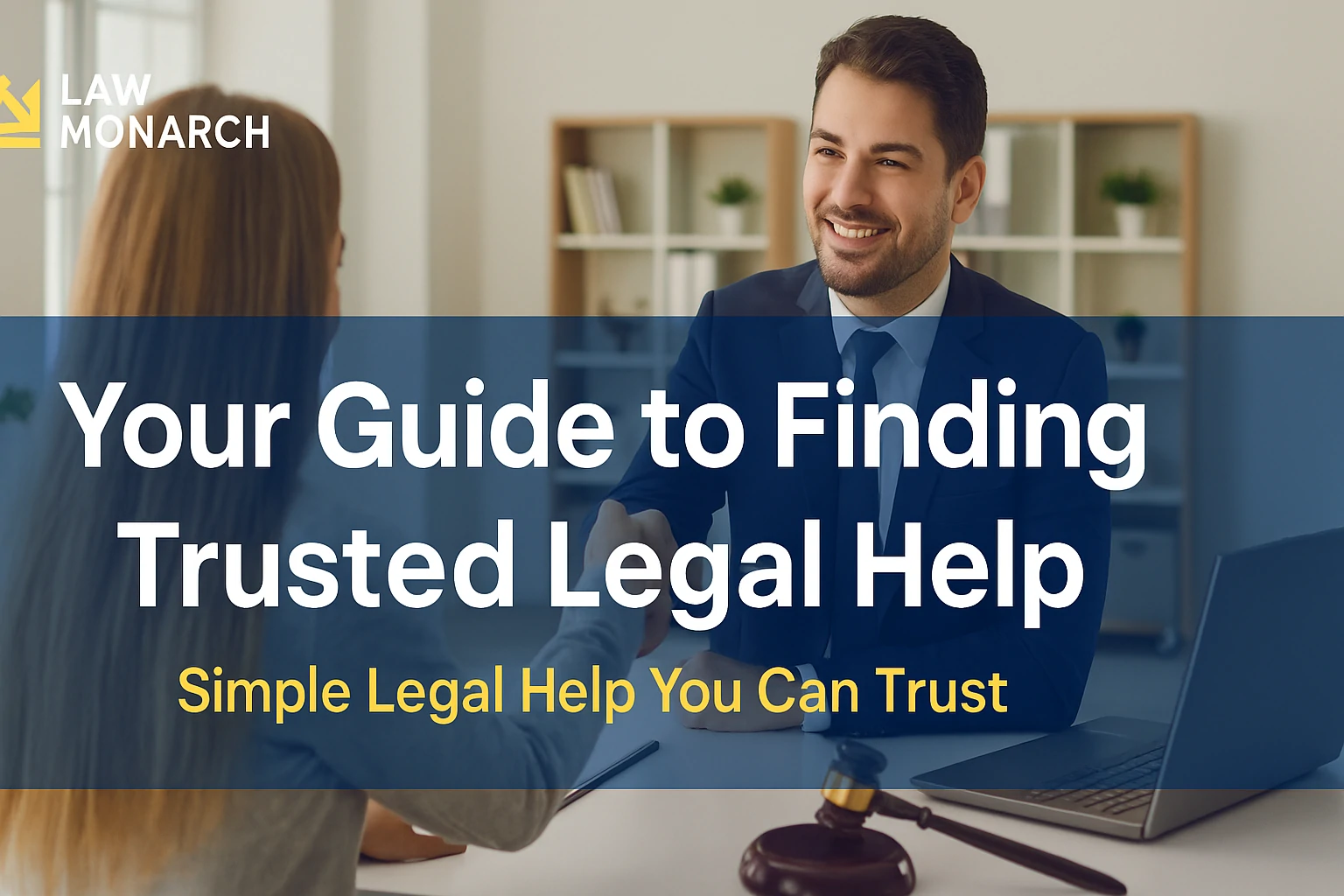 Read more about the article BestLawyerHub: Simple Legal Help You Can Trust